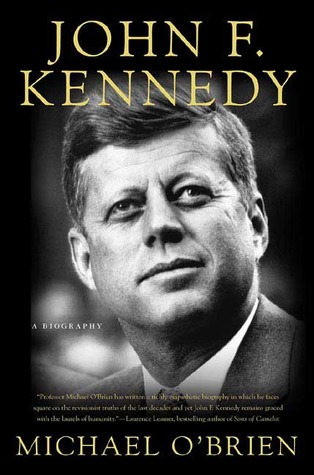 John F. Kennedy- A Biography by Michael O'Brien