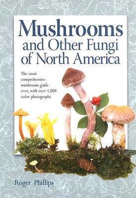 mushrooms-other-fungi-of-north-america-by-roger-phillips