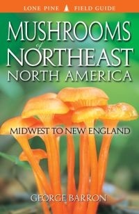 mushrooms-of-northeast-north-america-midwest-to-new-england-by-george-barron