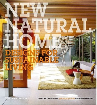 new-natural-home-designs-for-sustainable-living-by-dominic-bradbury-richard-powers