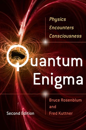 quantum-enigma-physics-encounters-consciousness-by-bruce-rosenblum-fred-kuttner