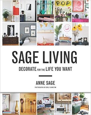 sage-living-decorate-for-the-life-you-want-by-anne-sage-emily-johnston