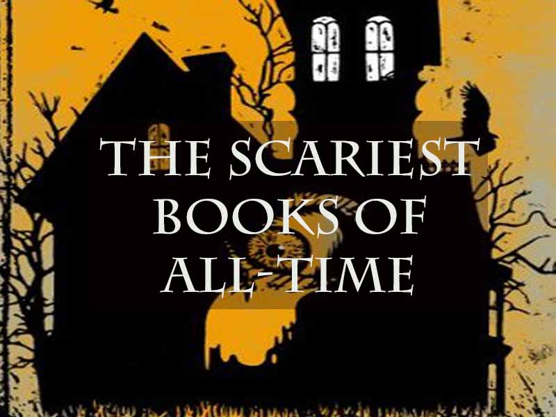 Scariest Novels of All-Time