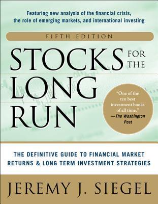 stocks-for-the-long-run-by-jeremy-j-siegel
