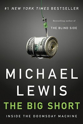 the-big-short-inside-the-doomsday-machine-by-michael-lewis