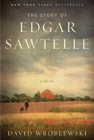 the-story-of-edgar-sawtelle-by-david-wroblewski