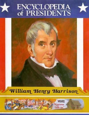 William Henry Harrison- Ninth President of the United States by Christine Maloney Fitz-Gerald