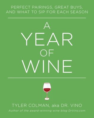 a-year-of-wine-tyler-coleman