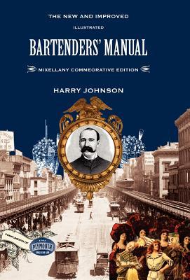 bartenders-manual-mixellany-commemorative-edition-by-harry-johnson