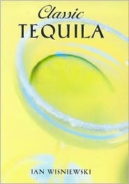 classic-tequila-by-ian-wisniewski