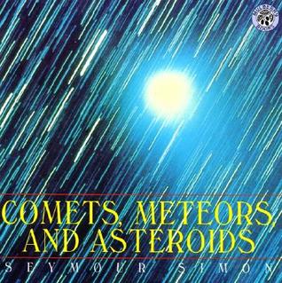 comets-meteors-and-asteroids-by-seymour-simon