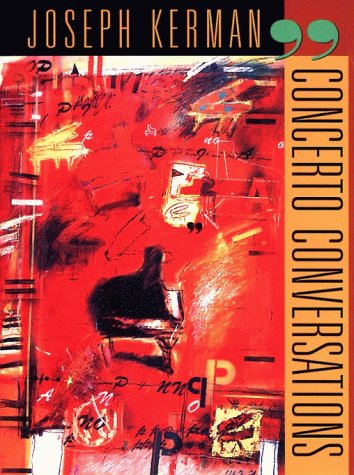 concerto-conversations-with-a-68-minute-cd-by-joseph-kerman