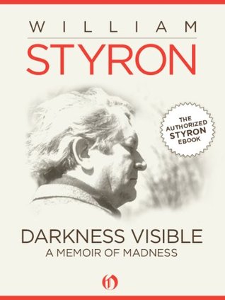 darkness-visible-a-memoir-of-madness-by-william-styron
