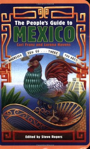 the-peoples-guide-to-mexico-by-carl-franz-lorena-havens