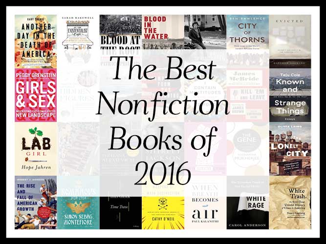 The Best Nonfiction Books of 2016 (A Year-End List Aggregation)