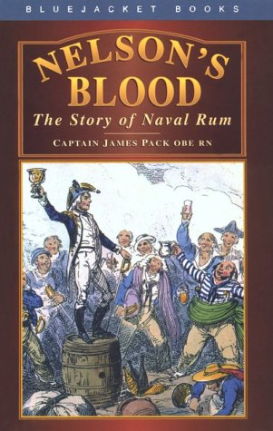 nelsons-blood-the-story-of-naval-rum-by-james-pack