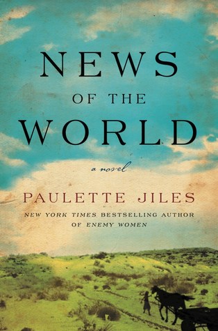 news-of-the-world-by-paulette-jiles