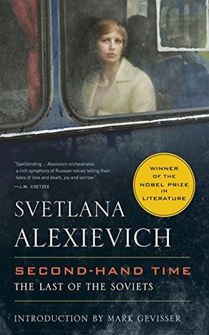 second-hand-time-the-last-of-the-soviets-by-svetlana-alexievich