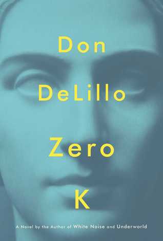 zero-k-by-don-delillo