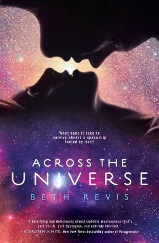 Across the Universe Across the Universe #1 by Beth Revis