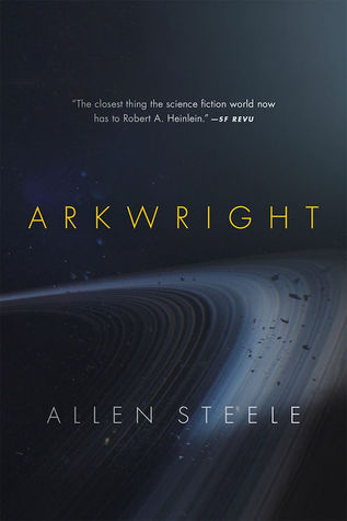 arkwright-by-allen-steele