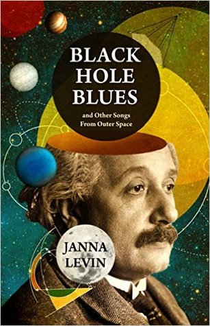 black-hole-blues-and-other-songs-from-outer-space-by-janna-levin