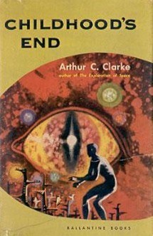 Childhoods End by Arthur C Clarke