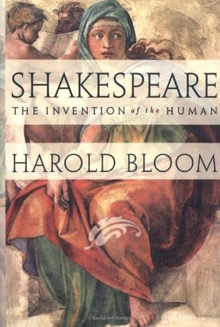 shakespeare-the-invention-of-the-human-by-harold-bloom