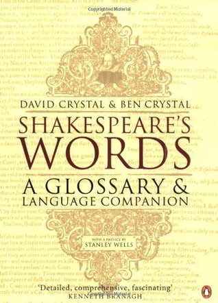 shakespeares-words-a-glossary-and-language-companion-by-david-crystal-ben-crystal