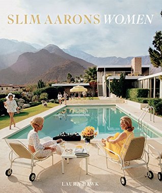 slim-aarons-women-by-laura-hawk-slim-aarons
