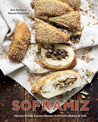soframiz-vibrant-middle-eastern-recipes-from-sofra-bakery-and-cafe-by-ana-sortun-maura-kilpatrick