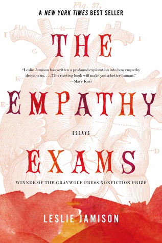 the-empathy-exams-essays-by-leslie-jamison