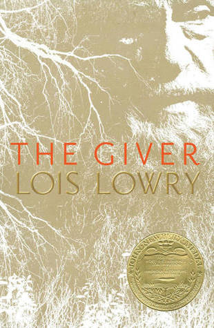 The Giver The Giver Quartet #1 by Lois Lowry