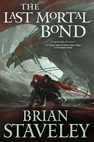 the-last-mortal-bond-chronicle-of-the-unhewn-throne-3-by-brian-staveley