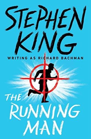 The Running Man by Richard Bachman