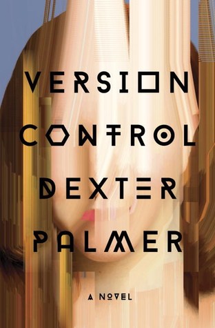version-control-by-dexter-palmer