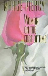Woman on the Edge of Time by Marge Piercy