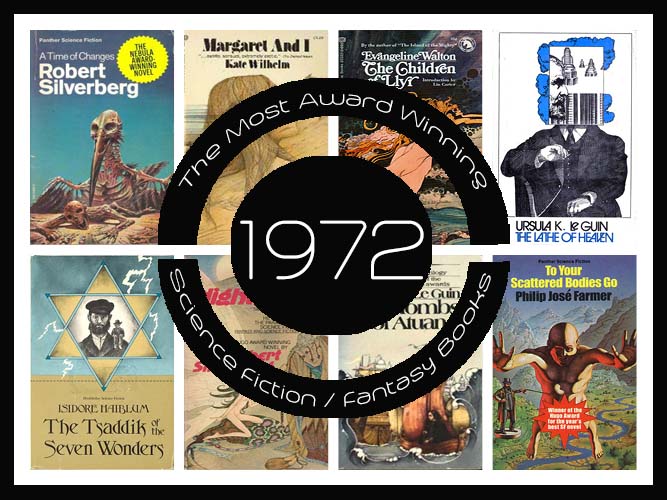 The Most Award Winning Science Fiction & Fantasy Books Of 1972