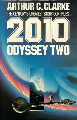 2010- Odyssey Two (Space Odyssey #2) by Arthur C. Clarke