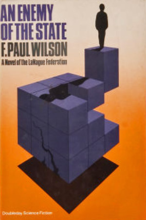An Enemy of the State (The LaNague Federation #1) by F. Paul Wilson