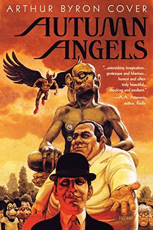 Autumn Angels- The Nebula Nominated Novel (The Harlan Ellison Discovery #2) by Arthur Byron Cover