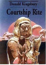 Courtship Rite by Donald Kingsbury