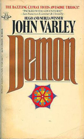 Demon (Gaea Trilogy #3) by John Varley