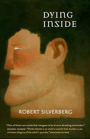 Dying Inside by Robert Silverberg