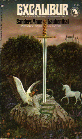 Excalibur by Sanders Anne Laubenthal,