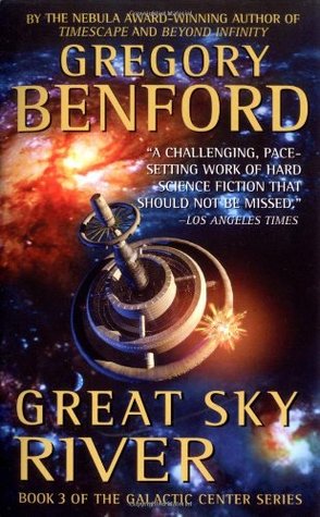 Great Sky River (Galactic Center #3) by Gregory Benford
