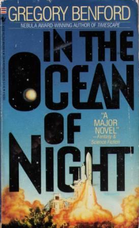 In the Ocean of Night (Galactic Center #1) by Gregory Benford