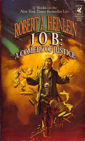 Job- A Comedy of Justice by Robert A. Heinlein