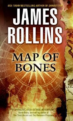 Map of Bones (Sigma Force #2) by James Rollins