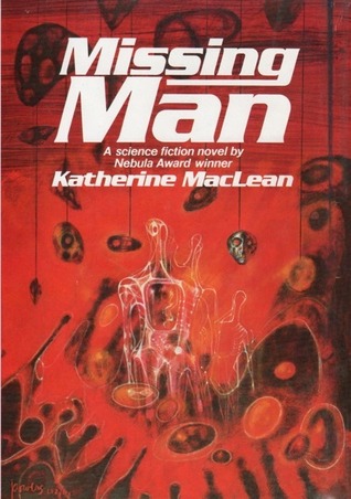 Missing Man by Katherine Anne MacLean
